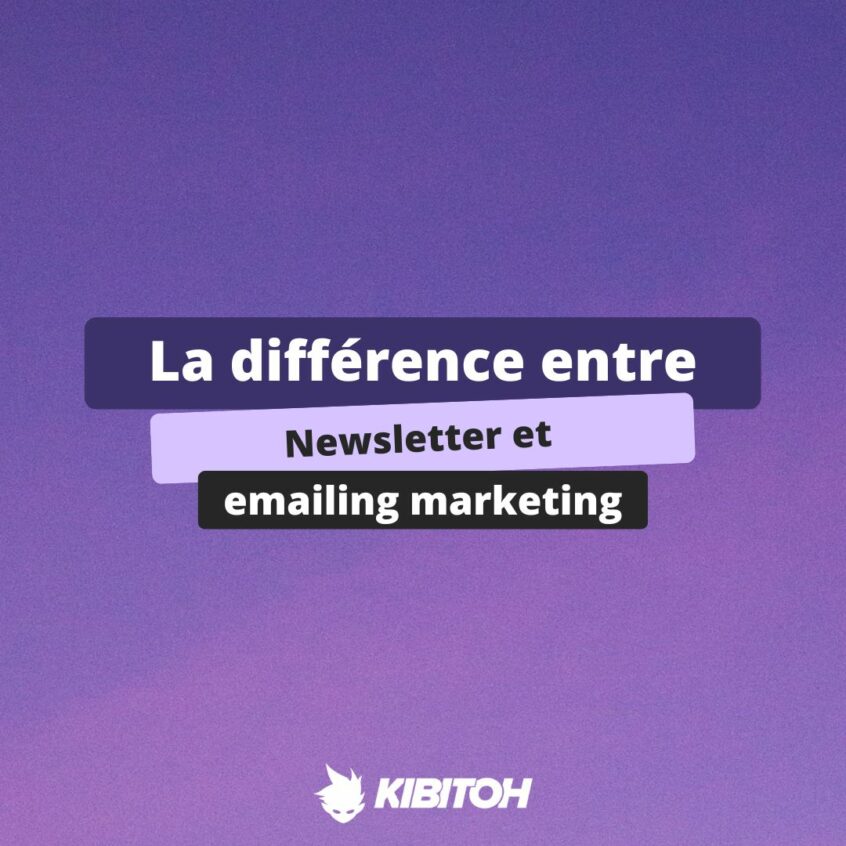 La différence entre newsletter et emailing marketing